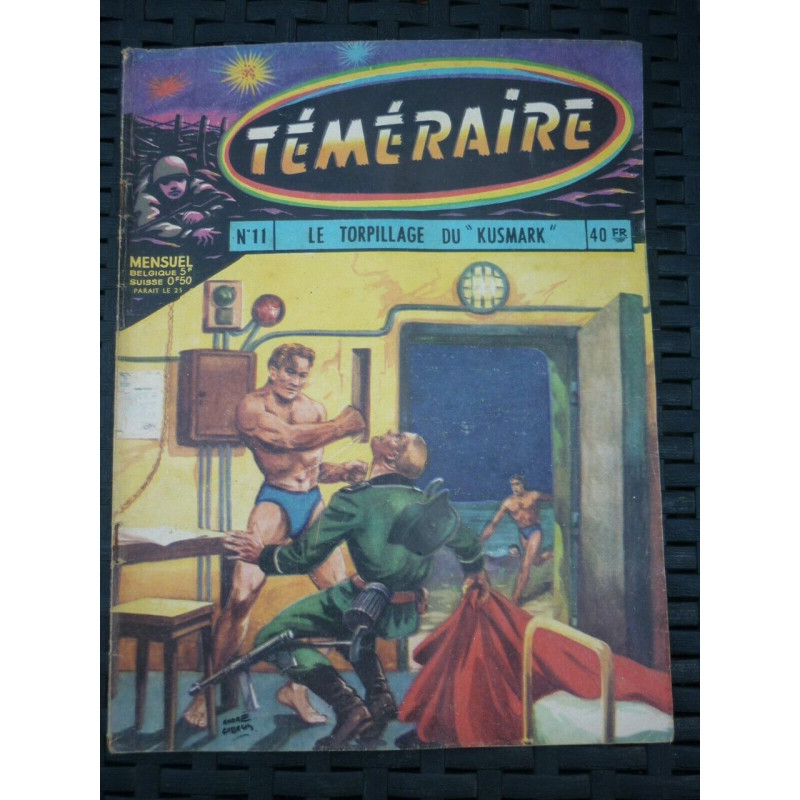 Téméraire mensuel n11 Le torpillage du kusmark