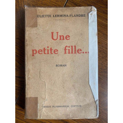 Juliette lermina flandre Une petite fille flammarion