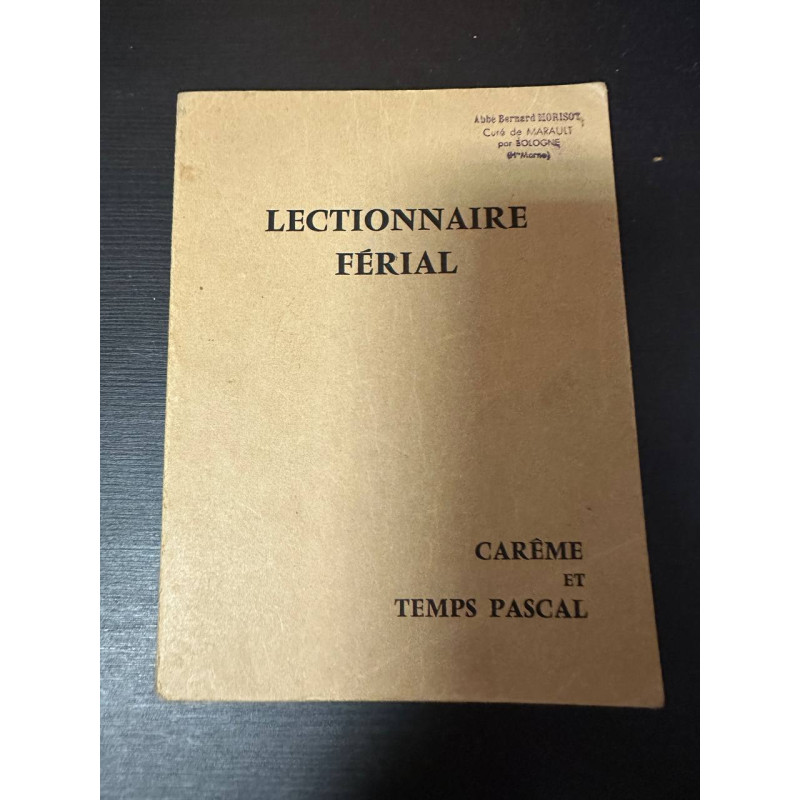 LECTIONNAIRE Férial carême et temps pascal