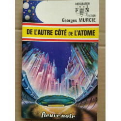 George Murcie De l'autre côte De l'atome Fleuvre noir