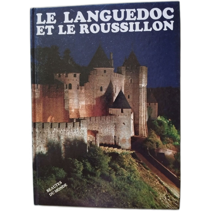 Le Languedoc Et Le Roussillon