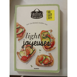 Les bonnes recettes - Light et joyeuses