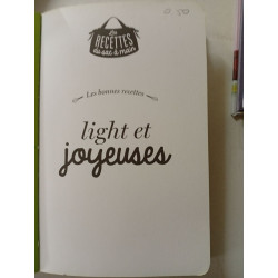 Les bonnes recettes - Light et joyeuses