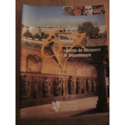 Les Musées du bas-rhin 67 raisons de découvrir le département...