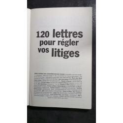 Que choisir - Guide Nº25: 120 lettres pour régles nos litiges