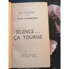 Silence ça Tourne