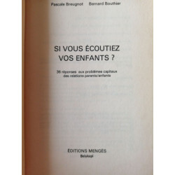 Si vous écoutiez vos enfants