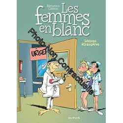 Les femmes en blanc tome 25 : Lésions étrangères