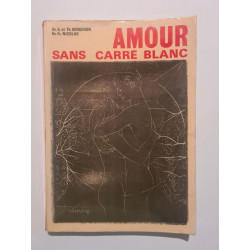Amour sans carre blanc