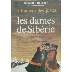 La lumière des justes 4: Les dames de Sibérie