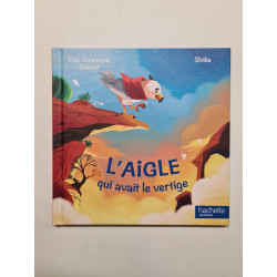 L'aigle qui avait le vertige