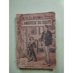Le petit livre... l'angoisse du doute - vol.45