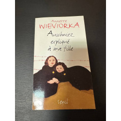 Ayschwitz expliqué à ma fille