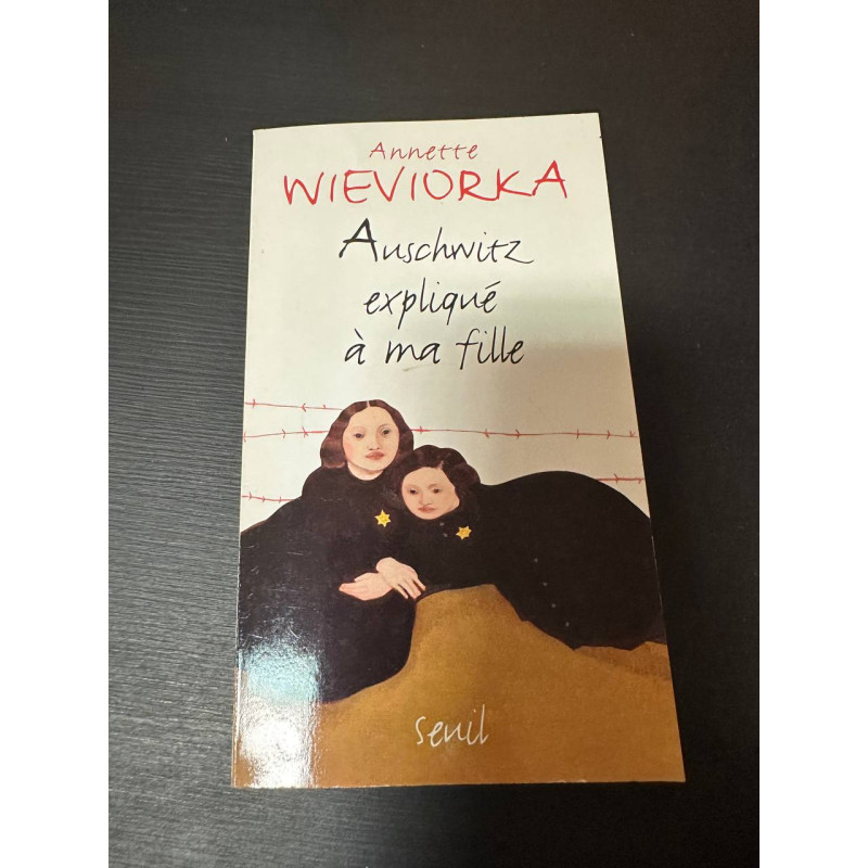 Ayschwitz expliqué à ma fille