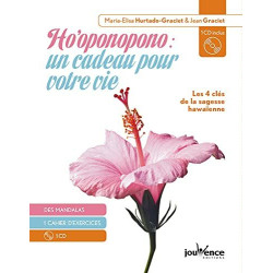 Ho'oponopono un cadeau pour votre vie