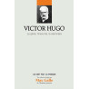 Victor Hugo Volume 15 : Le génie l'insoumi le visionnaire