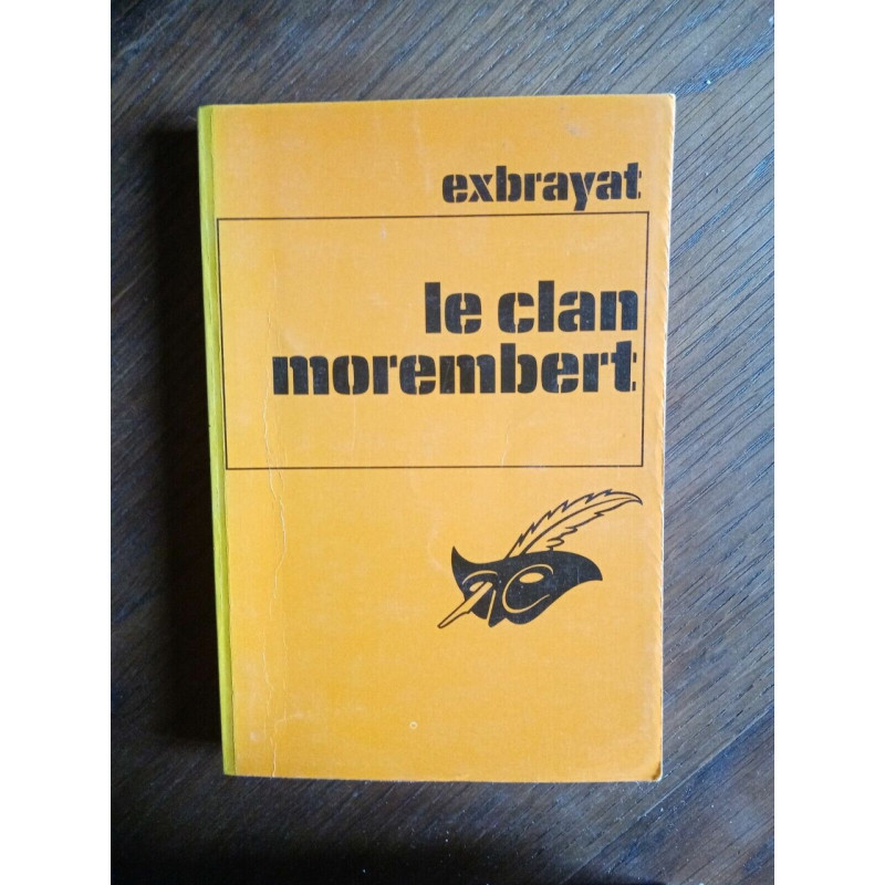Exbrayat Le clan morembert Le masque