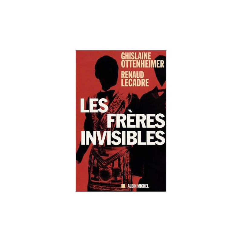 Les frères invisibles