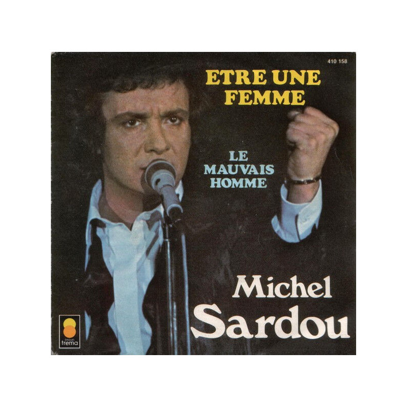 Etre Une Femme / Le Mauvais Homme