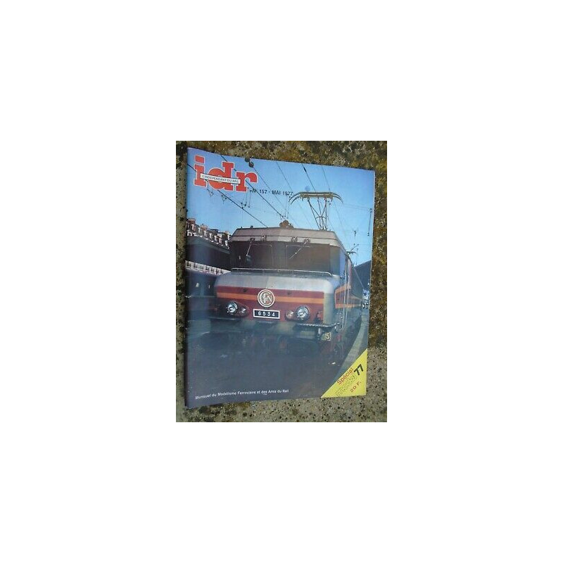 idr l'Indépendant du Rail n 157 Mai 1977