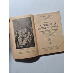La Critique de l'école des femmes L'Impromptu de Versailles