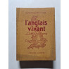 L'anglais vivant. Littérature