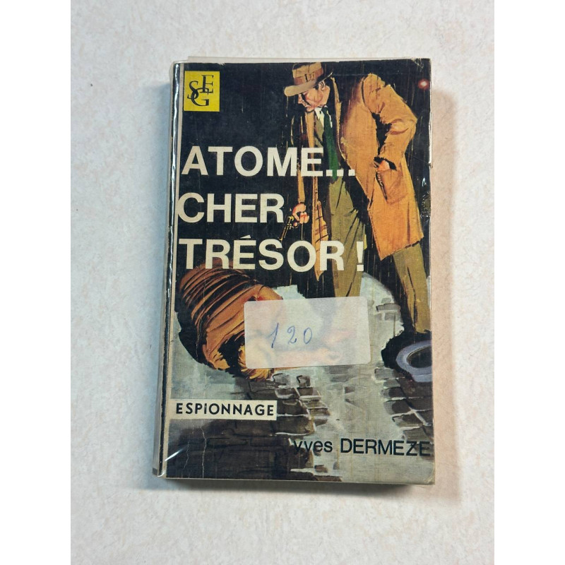 Atome...Cher Trésor