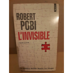 Robert Pobi L'invisible