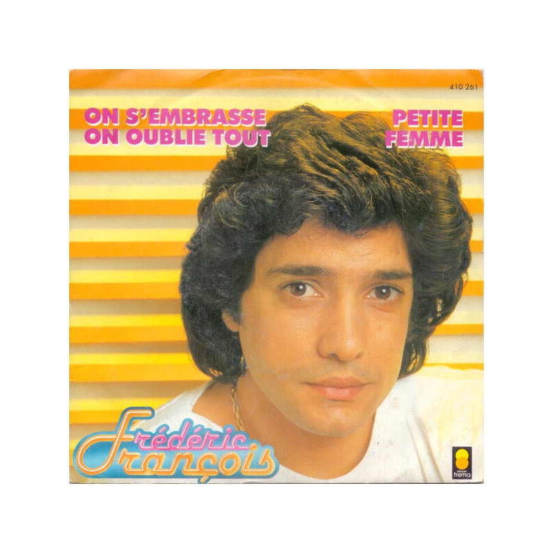 On S'embrasse On Oublie Tout / Petite Femme