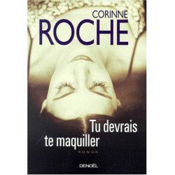 Tu devrais te maquiller