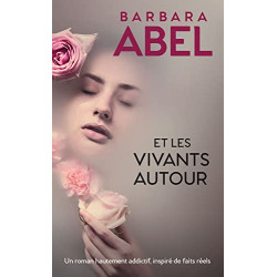 Et les vivants autour