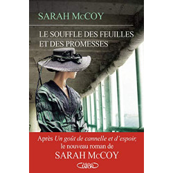 Le souffle des feuilles et des promesses