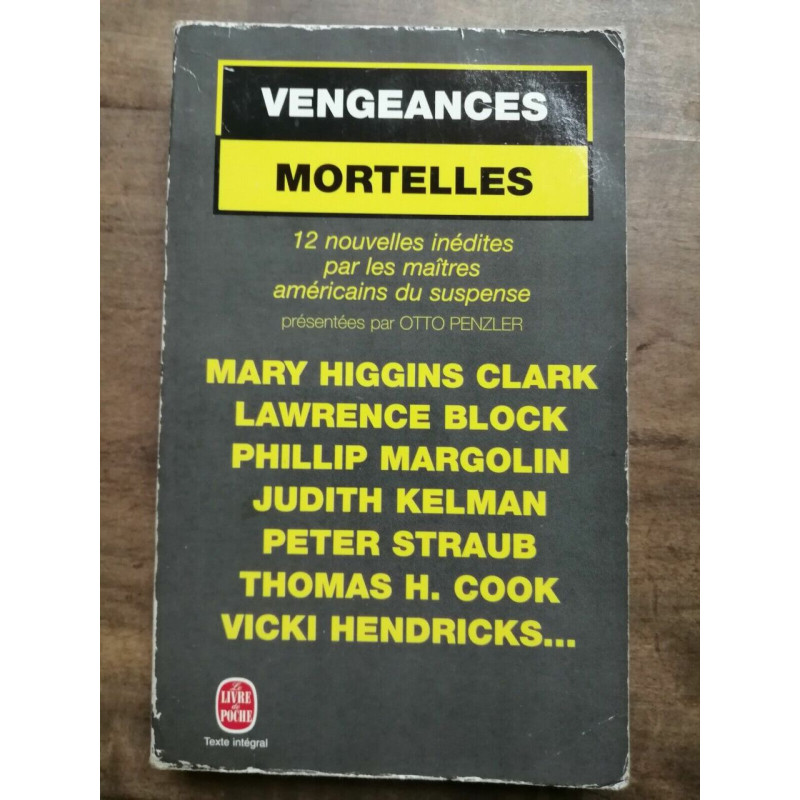 Vengeances mortelles 12 nouvelles inédites