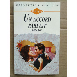 Robin Wells Un accord parfait Harlequin Collection horizon
