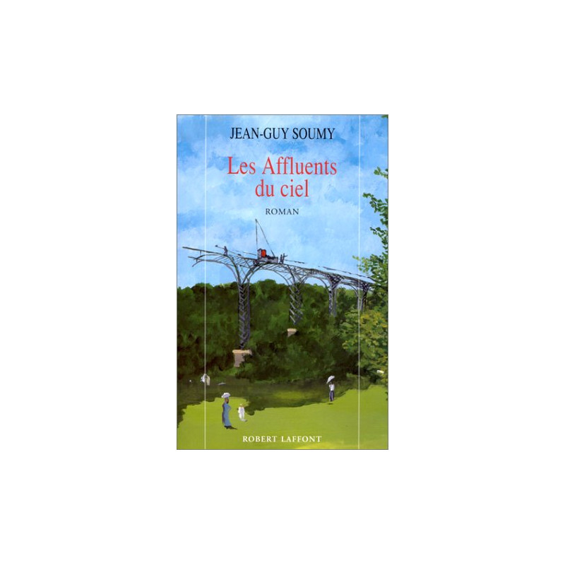 Les affluents du ciel