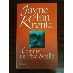 Comme un rêve éveillé [Relié] by Krentz Jayne Ann Bernard Daphné