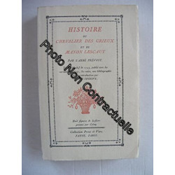 Histoire du Chevalier Des Grieux et de Manon Lescaut par l'abbé...