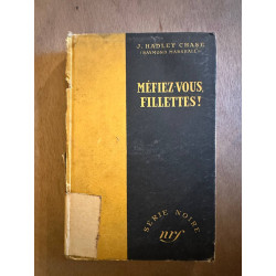 Méfiez-vous fillettes