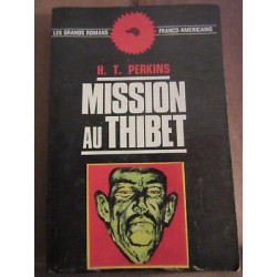h t perkins Mission au thibet Les Grands Romans franco américains