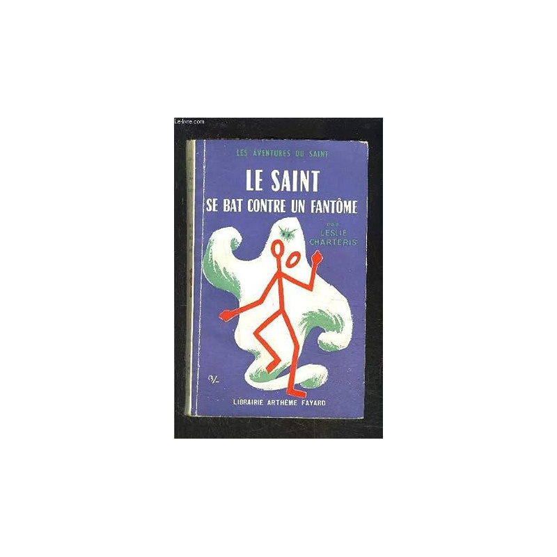 Le saint se bat contre un fantome