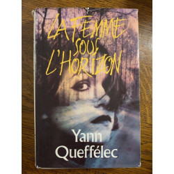 La femme sous l'horizon France loisirs