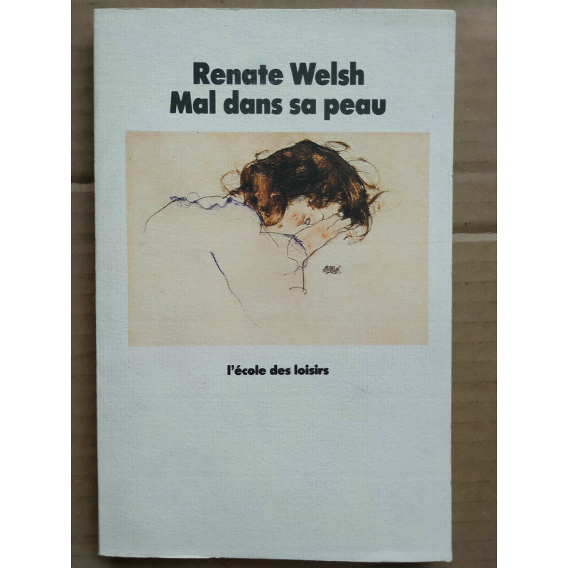 Mal dans sa peau L'école des loisirs