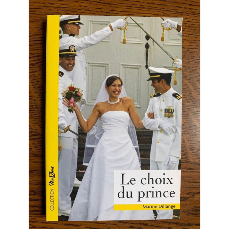 Marine dillange Le choix du prince Nous deux