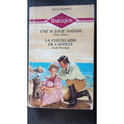 Une si jolie naïade / La châtelaine de Castille