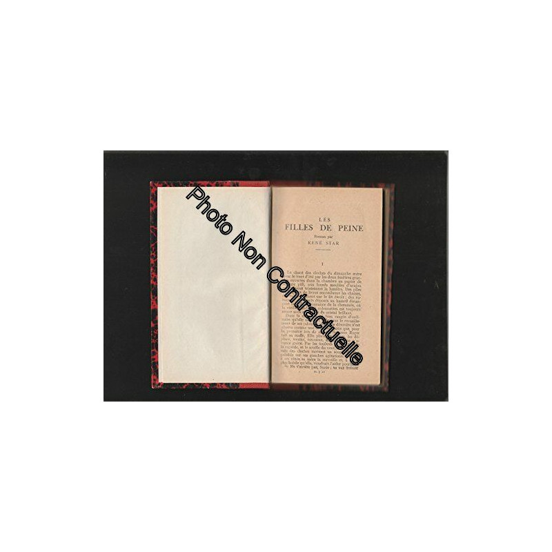 Les filles de peine roman par René Star + La petite Nielle roman...