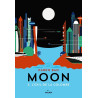 Moon Tome 02: L'exil de la colombe