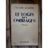 Claude Jaunière Le Logis des Ombrages taillandier