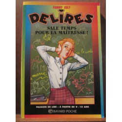 Bayard Poche Fanny Joly Delires Sale temps pour la maîtresse
