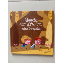 Boucle d'or mène l'enquête