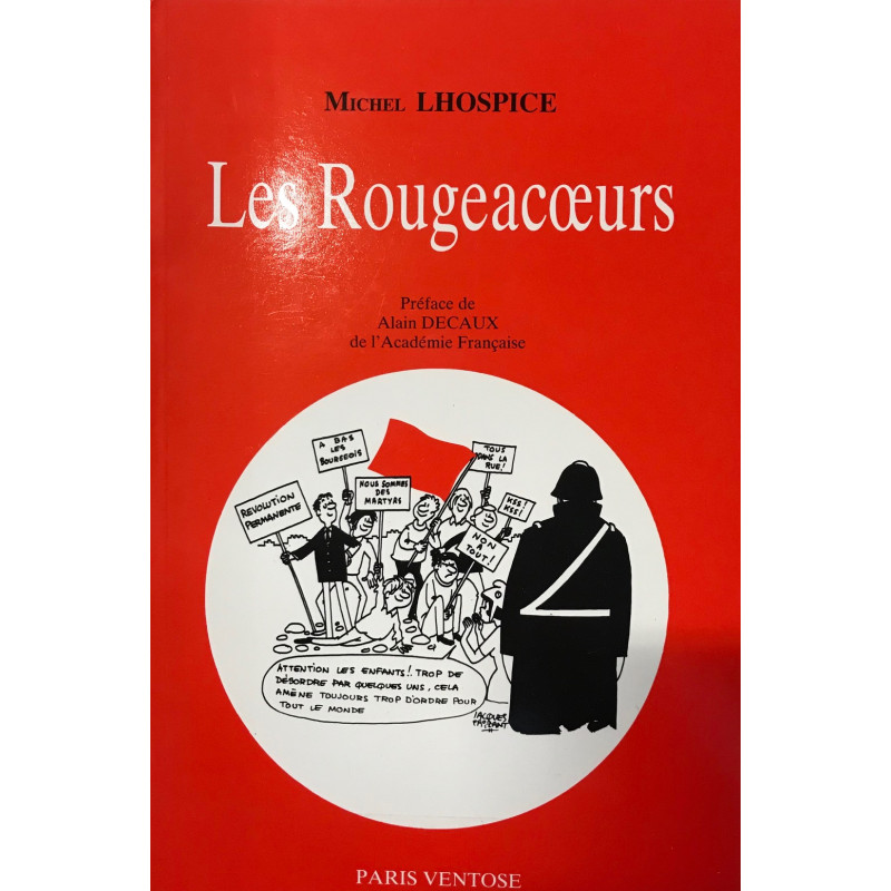 Les Rougeacoeurs : Comédie dramatique en 3 actes et 3 tableaux